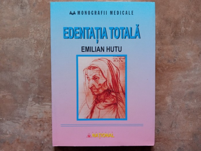 EDENTATIA TOTALA - Emilian Hutu, 2005