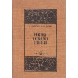Practica extractiei titeiului