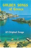 Caseta audio Compilatie Golden Songs Of Greece - Super Sound, Made in Greece
