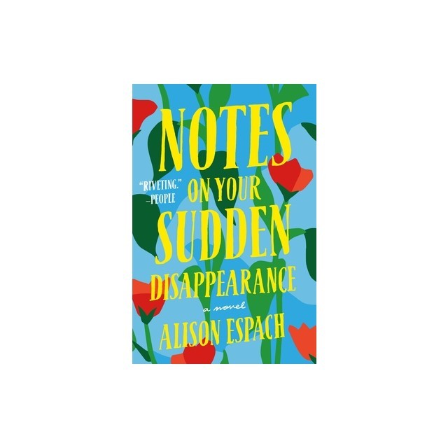 Notes on Your Sudden Disappearance