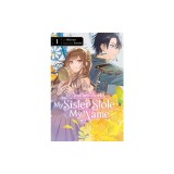 In Another World, My Sister Stole My Name, Vol. 1: Volume 1