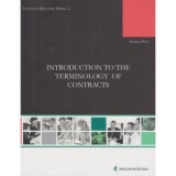 Introduction to the Terminology of Contracts - Contract Drafting Series 1. - Petz Andr&aacute;s
