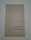 Carte cu autograf Mihai Sabin Pasarea medievala Versuri