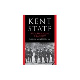 Kent State: An American Tragedy