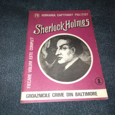 SHERLOCK HOLMES - GROAZNICILE CRIME DIN BALTIMORE