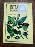 Botanica farmaceutica, vol. 2 - Madelena Palade / R7P3F