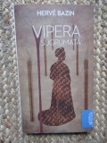 VIPERA SUGRUMATA-HERVE BAZIN