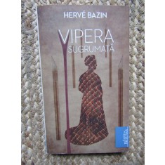 VIPERA SUGRUMATA-HERVE BAZIN
