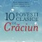 10 poveşti clasice de Crăciun