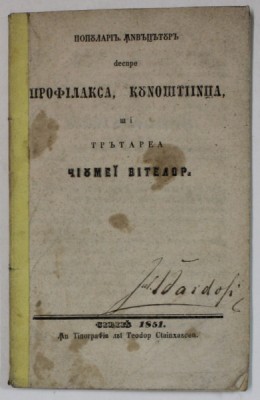 INVATATURI POPULARE DESPRE PROFILAXIA , CUNOSTINTA SI TRATAREA CIUMEI VITELOR , 1851 , TEXT LIMBA ROMANA CU ALFABET DE TRANZITIE * foto