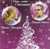 CD Maria Gheorghiu &amp; Daniel Iancu - Vine, vine Craciunul | Colinde, Muzica Religioasa