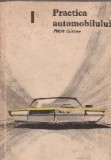 Practica automobilului, Volumul I (Cristea)