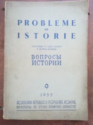 Probleme de istorie vol 9- Traducerea Revistei Sovietice foto