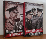 Gheorghe Buzatu - Mareșalul Antonescu &icirc;n fața istoriei (2 volume)
