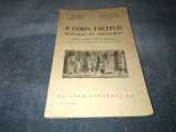 Cumpara ieftin C BALMUS - P CORN TACITUS DIALOGUS DE ORATORIBUS