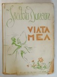ISADORA DUNCAN - VIATA MEA , EDITIE INTERBELICA