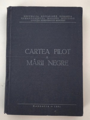 Cartea pilot a Marii Negre editia Mangalia 1981 foto