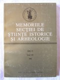 MEMORIILE SECTIEI DE STIINTE ISTORICE SI ARHEOLOGIE, Seria IV Tomul XIX 1994