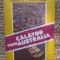 Calator prin Australia - Dragos Corlateanu - Editura pentrun Turism - 1991