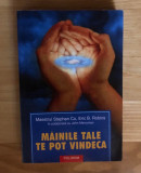 Cumpara ieftin Mainile tale te pot vindeca JOHN MERRYMAN, STEPHEN CO, ERIC B. ROBINS