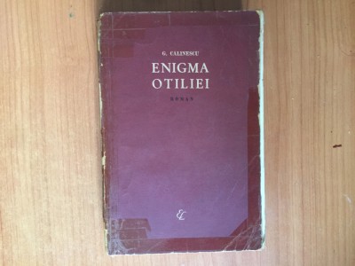d9 Enigma Otiliei - George Calinescu foto