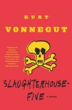 Slaughterhouse-Five: Or the Children&#039;s Crusade, a Duty-Dance with Death