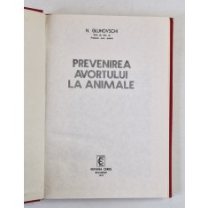 PREVENIREA AVORTULUI LA ANIMALE de N. GLUHOVSCHI , 1977