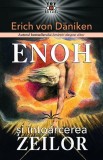 ENOH și &icirc;ntoarcerea ZEILOR - Paperback brosat - Erich von D&auml;niken - Prestige