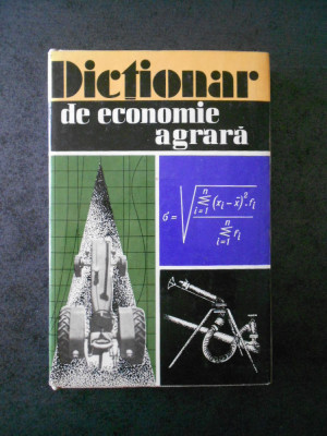 S. HARTIA - DICTIONAR DE ECONOMIE AGRARA foto