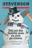 Toți cei din familia mea au ucis pe cineva (Vol. 1) - Paperback brosat - Benjamin Stevenson - Trei