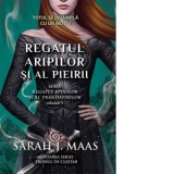 Regatul aripilor si al pieirii (Seria Regatul spinilor si al trandafirilor, volumul 3) (editie de buzunar) - Sarah J. Maas