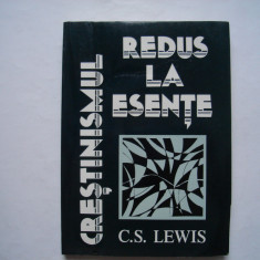 Crestinismul redus la esente - C.S. Lewis