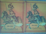 Pedro Henriquez Urena - Gramatica castellana 2 vol. (editia 1977)