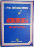 Microchirurgia reconstructiva &ndash; Doina Dumitrescu Ionescu