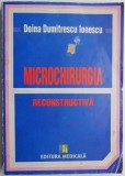 Microchirurgia reconstructiva &ndash; Doina Dumitrescu Ionescu