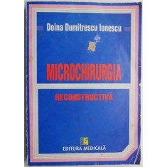 Microchirurgia reconstructiva &ndash; Doina Dumitrescu Ionescu