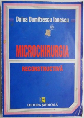Microchirurgia reconstructiva &amp;ndash; Doina Dumitrescu Ionescu foto