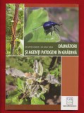 Vetek Gabor, Nagy Geza, &quot;Daunatori si agenti patogeni in gradina&quot; 2014
