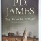 THE PRIVATE PATIENT by P. D. JAMES , 2008