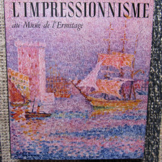 L ' IMPRESSIONNISME AU MUSEE DE L ' ERMITAGE , 1967