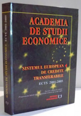 ACADEMIA DE STUDII ECONOMICE , SISTEMUL EUROPEAN DE CREDITE TRANSFERABILE 2001-2005 , 2000 foto