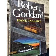 Hand in glove - Robert Goddard