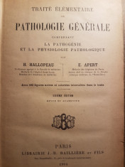 H. HALLOPEAU - E. APERT - TRAITE ELEMENTAIRE DE PATHOLOGIE GENERALE {1904} foto