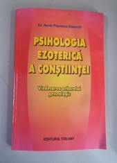 PSIHOLOGIA EZOTERICA A CUNOSTIINTEI - DR. AUREL POPESCU-BALCESTI