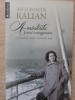 AMINTIRILE UNEI NONAGENARE. CALATORIILE MELE, SCRIITORII MEI-ANTOANETA RALIAN-273892