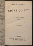 anii 1880 EDGAR QUINET Cartea din Exil Opere Politice 466 pag Lb Franceza OEUVRES COMPLETES Le Livre de l&rsquo;Exile Politiques Pendant l&#039;Exile Le Pantheon