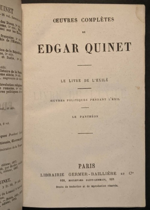 anii 1880 EDGAR QUINET Cartea din Exil Opere Politice 466 pag Lb Franceza OEUVRES COMPLETES Le Livre de l&rsquo;Exile Politiques Pendant l&#039;Exile Le Pantheon