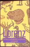 VORBEA CU PATRUPEDELE, CU PASARILE SI CU PESTII-KONRAD LORENZ-355284