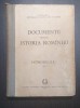 DOCUMENTE PRIVIND ISTORIA ROMANIEI - INTRODUCERE - VOLUMUL 1