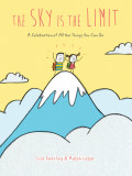Sky Is the Limit | Lisa Swerling, Ralph Lazar, 2020, Chronicle Books